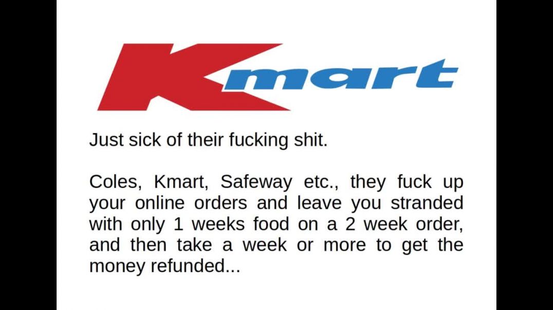 Kmart - Fuck These American Chain Stores