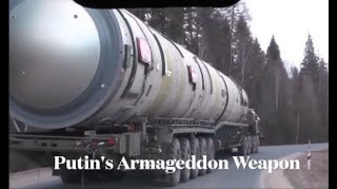 Putin's Armageddon Weapon