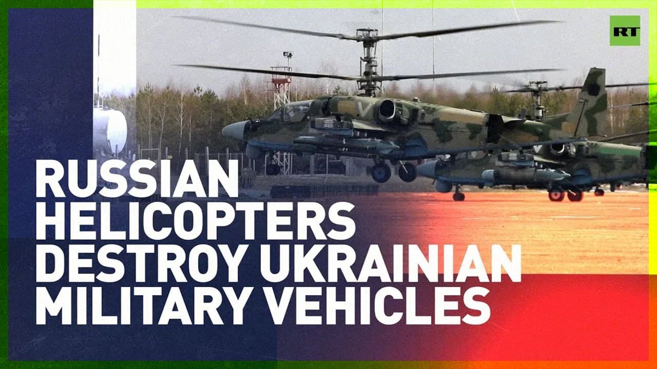 Russian MoD shows attack helicopters destroying Ukrainian military vehicles