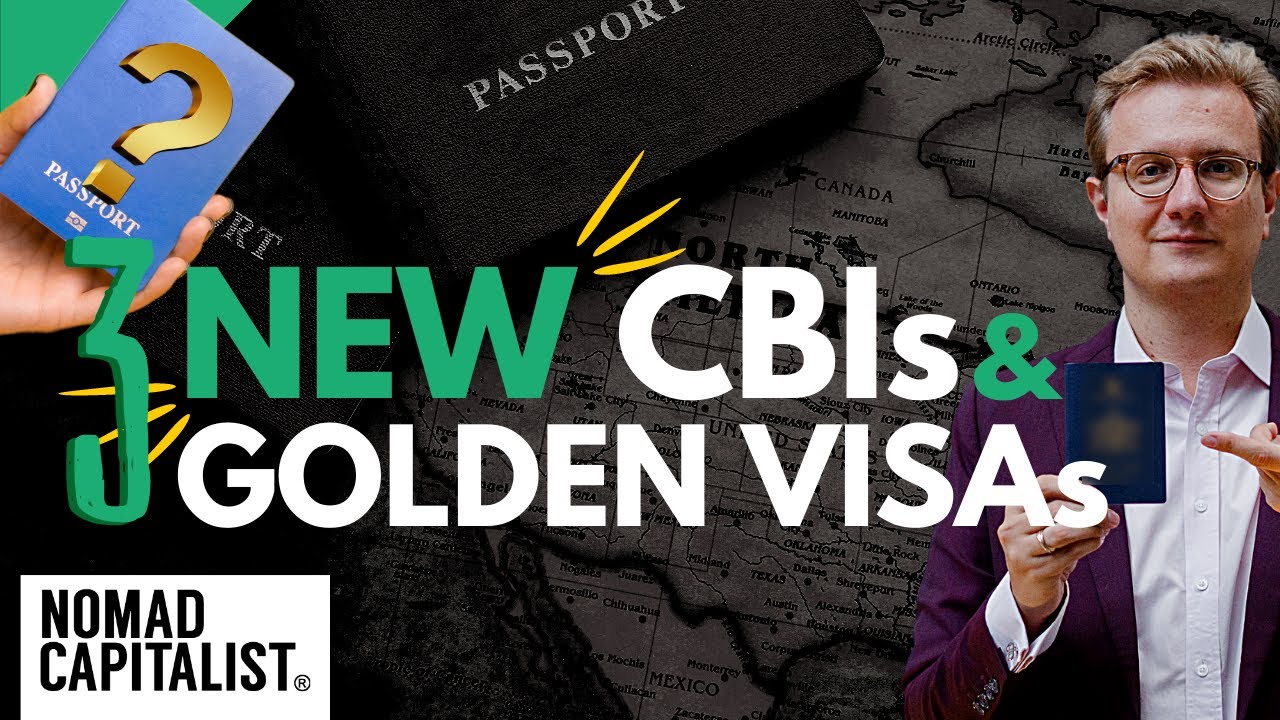 Three New Citizenships and Golden Visas