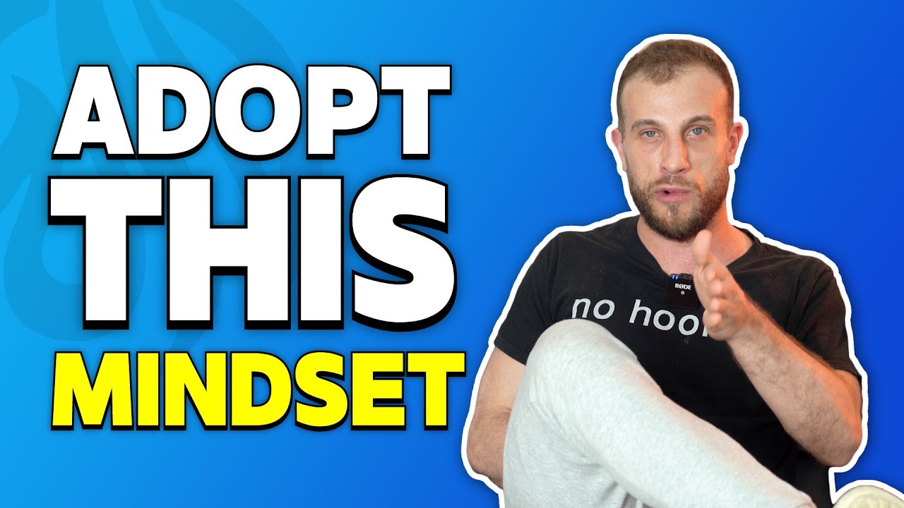 Adopt THIS Mindset Shift Now (Boost Your Results)