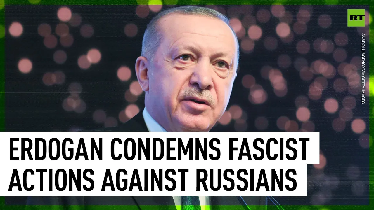 Erdogan condemns attacks on Russian culture in the West