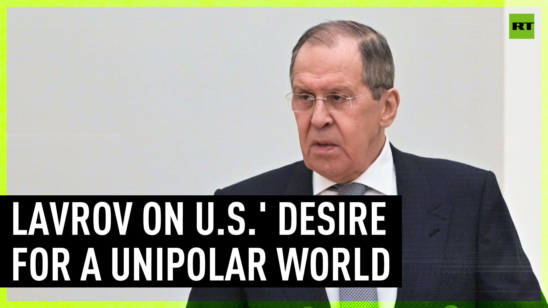 The US desire to return to a unipolar world is an underlying trend – FM Lavrov