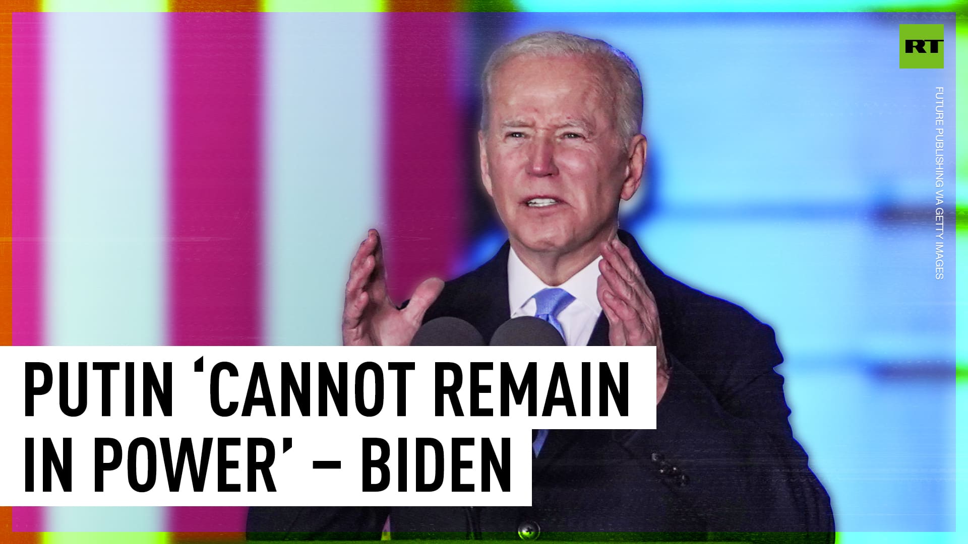 Putin ‘cannot remain in power’ – Biden