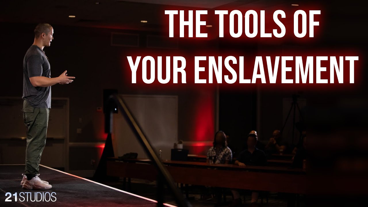 The Tools of Your Enslavement