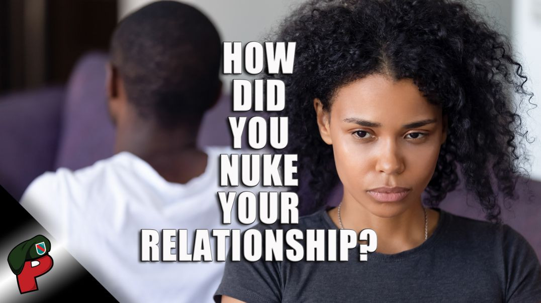 ⁣How Did You Nuke Your Relationship? | Grunt Speak Live