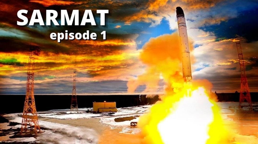 Sarmat. Episode 1 / First flight