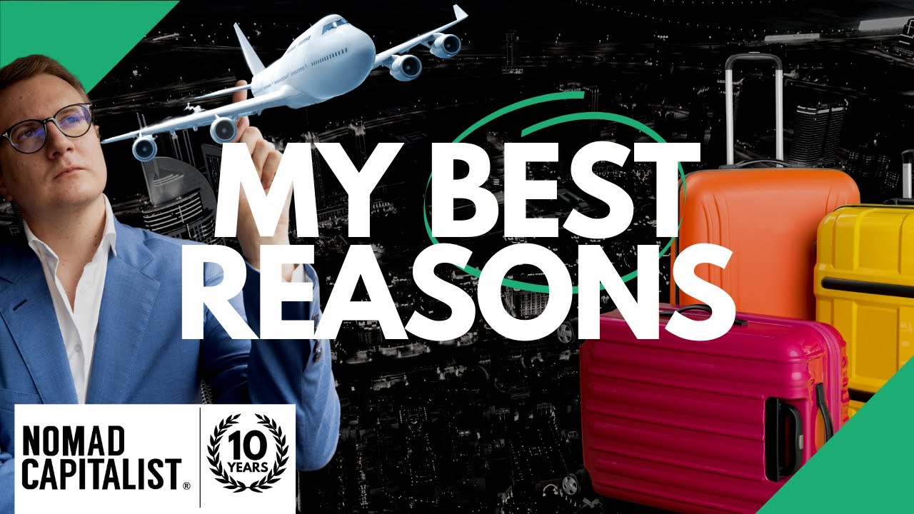 My Best Reasons to Move Overseas