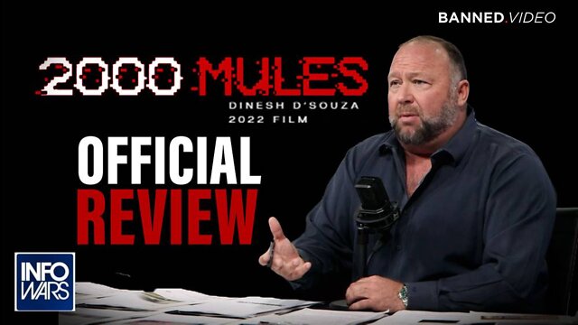 EXCLUSIVE- Alex Jones Officially Reviews Dinesh D&apos;Souza&apos;s &apos;2000 Mules&apos;