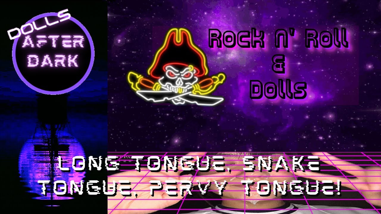 Long Tongue, Snake Tongue, Pervy Tongue!  - Dolls After Dark Highlight Clip