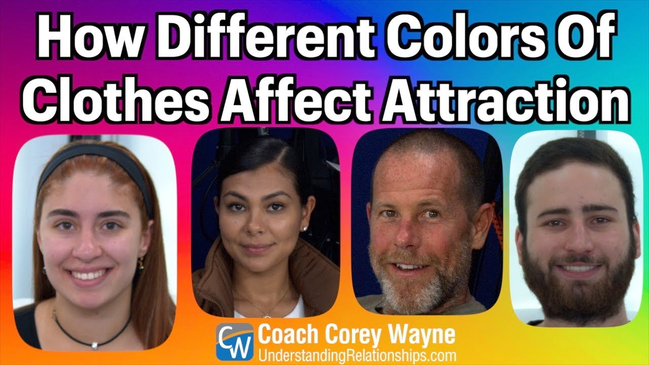 How Different Colors Of Clothes Affect Attraction