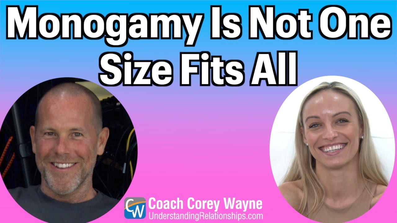 Monogamy Is Not One Size Fits All