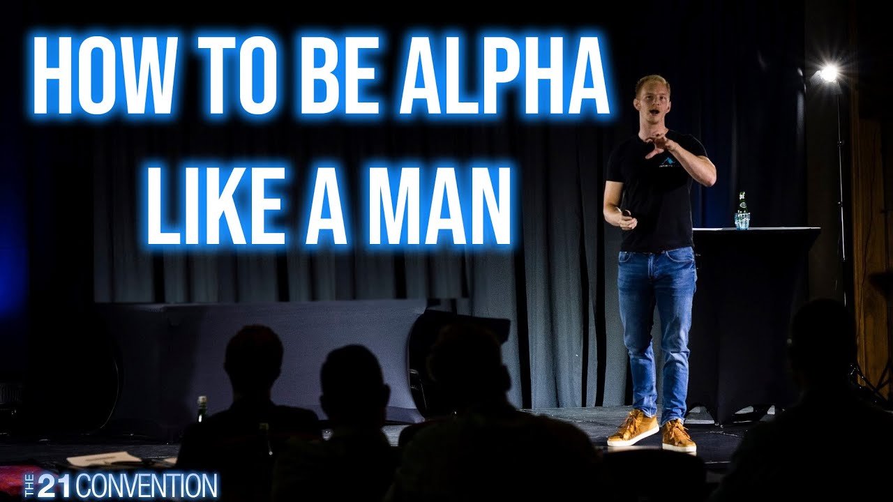 How to Be Alpha Like a Man | Ryan Black | Full 21 Convention Speech