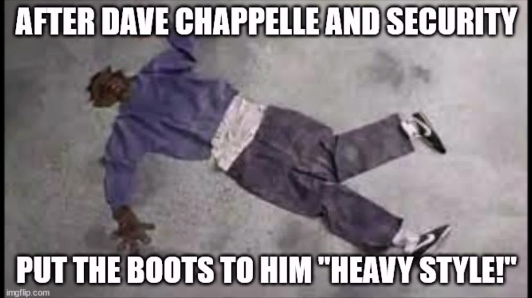 STOMPGATE! Starring Dave Chappelle