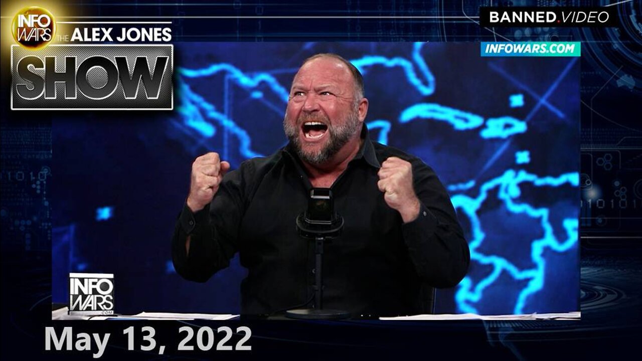 Joe Biden is a F***ing Enemy Agent of the NWO  – FULL SHOW 5/13/22