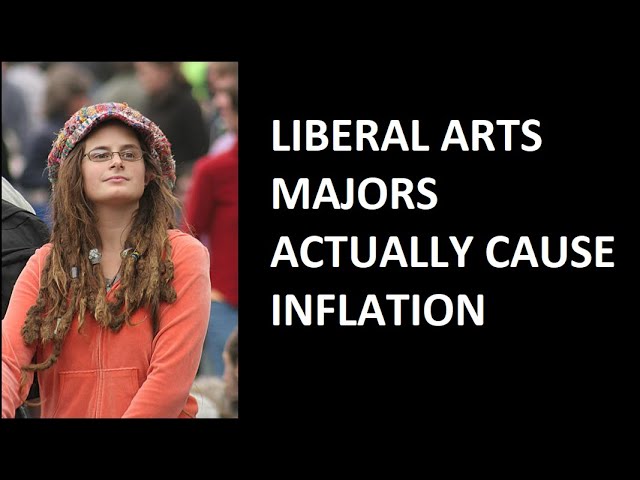 Blame Inflation (Partially) on Liberal Arts Majors