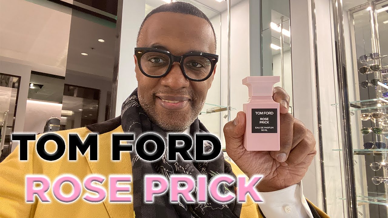 TOM FORD Fragrance Rose Prick First Impressions