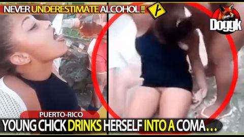 YOUNG CHICK DRINKS HERSELF INTO A COMA... (PUERTO-RICO)