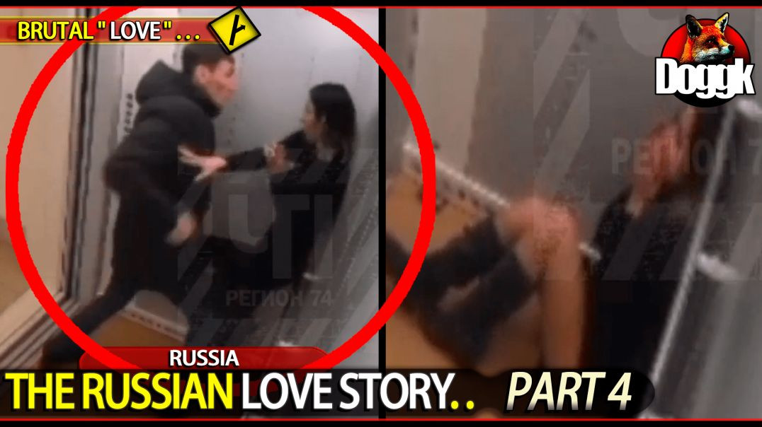 ⁣⁣⁣⁣⁣⁣⁣⁣⁣⁣⁣⁣⁣⁣⁣⁣⁣⁣⁣⁣⁣▶ THE RUSSIAN LOVE STORY.. [PART 4] >> BRUTAL !! <<