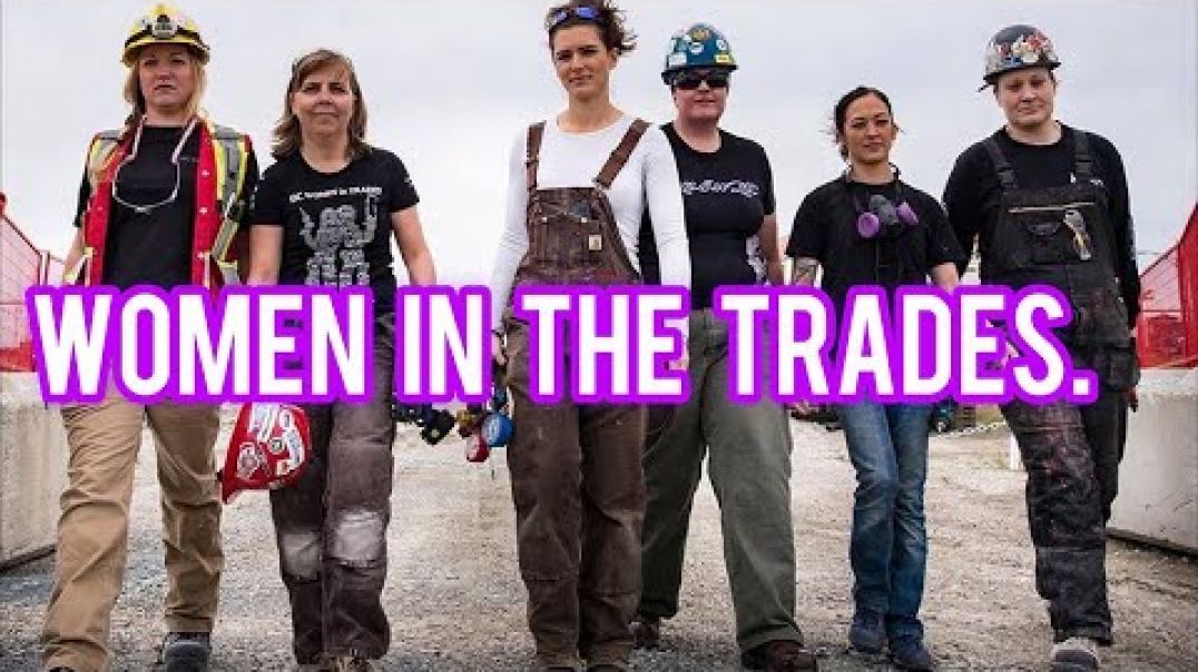 What It's Like Being A Woman Working In Construction.