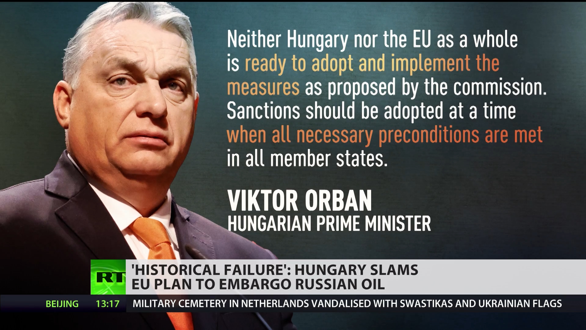 Hungary’s Orban slams EU’s Russian oil embargo plan