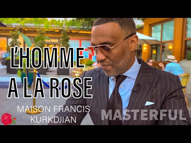 *NEW* L’Homme A La Rose ? Maison Francis Kurkdjian