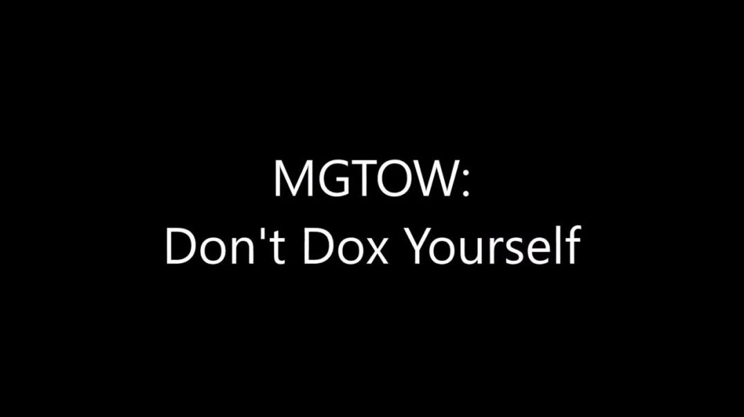 MGTOW - Don't Dox Yourself (Turd Flinging Monkey Reupload)