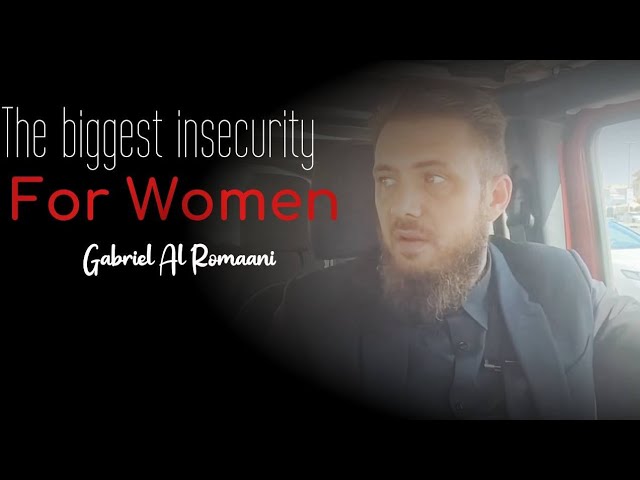 The Biggest Insecurity for Women