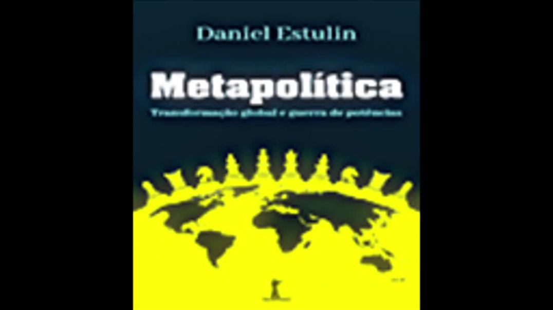 METAPOLÍTICA -| Daniel Estulin, livro em análise