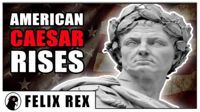 An American CAESAR is INEVITABLE