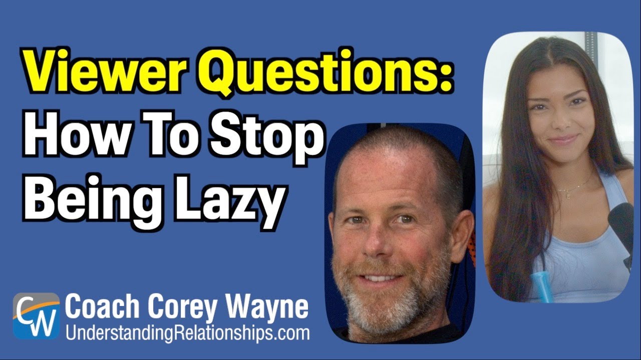 How To Stop Being Lazy