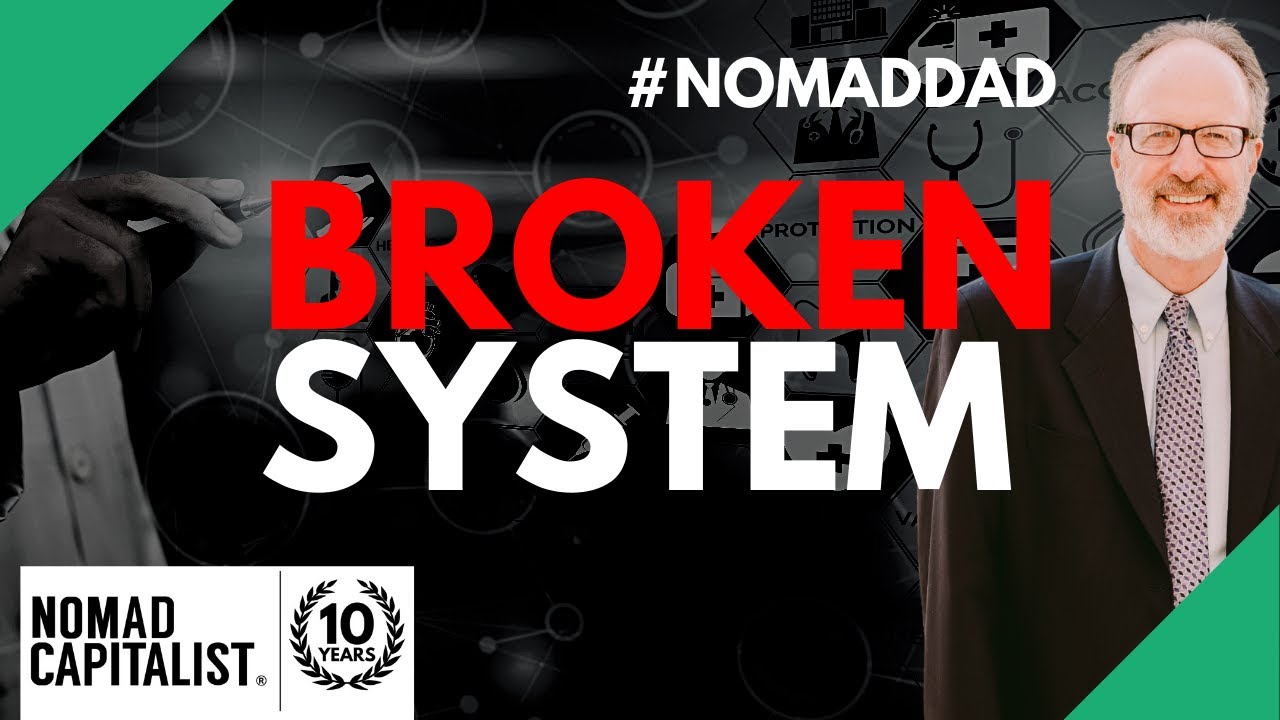 The U.S. Healthcare System is Broken #NomadDad