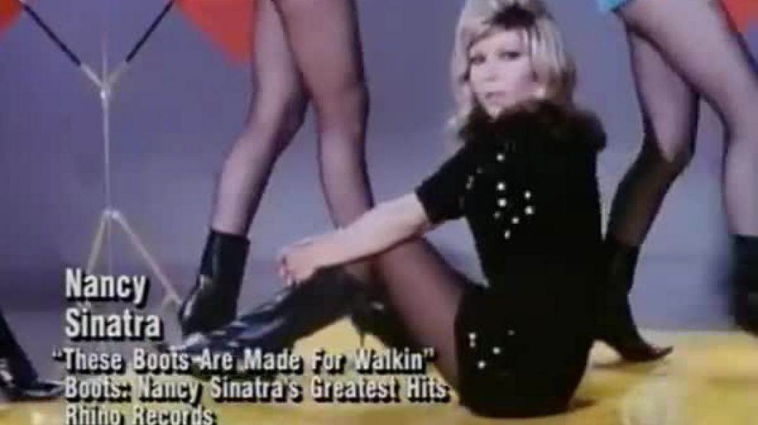 Nancy Sinatra - These Boots Are Made For Walkin- (1966 Original)