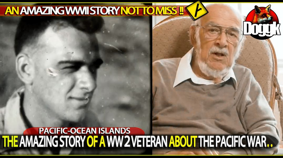 THE AMAZING STORY OF A WW2 VETERAN ABOUT THE PACIFIC WAR.. (1943-1945) >> INTERESTING !! <<