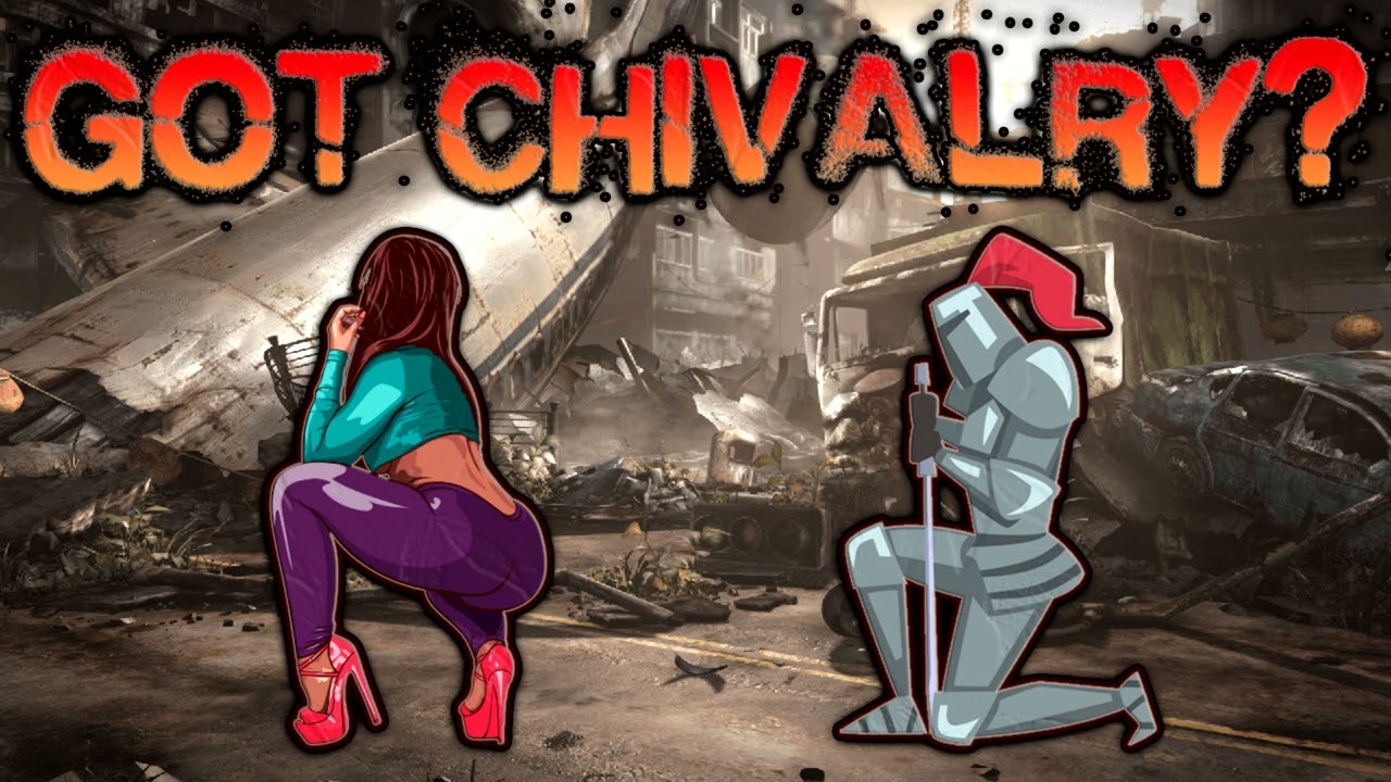 Chivalry Is Dead But Was It Ever Really Alive?