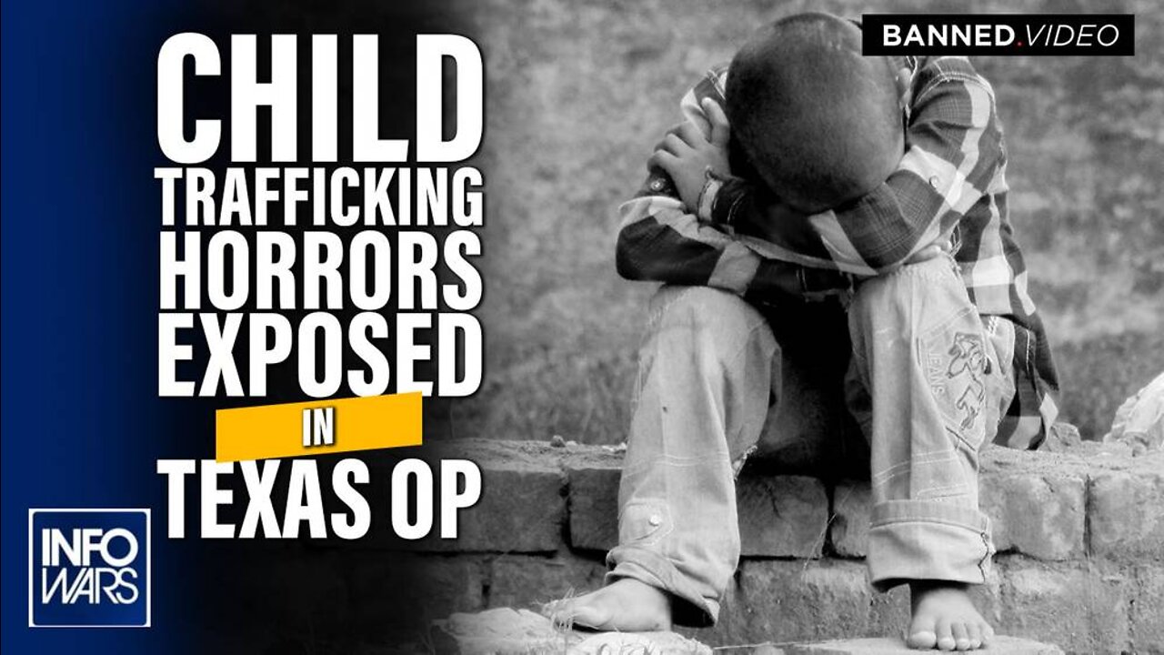 Child Trafficking Horrors Exposed in Texas Op