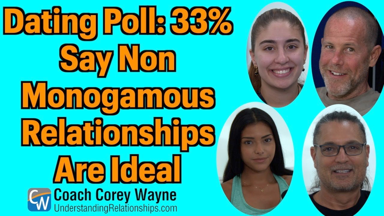 Dating Poll: 33% Say Non Monogamous Relationships Are Ideal