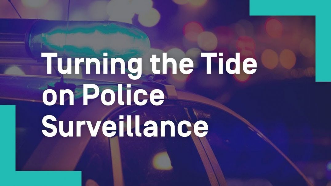 Turning the Tide on Police Surveillance CHAD MARLOW ACLU