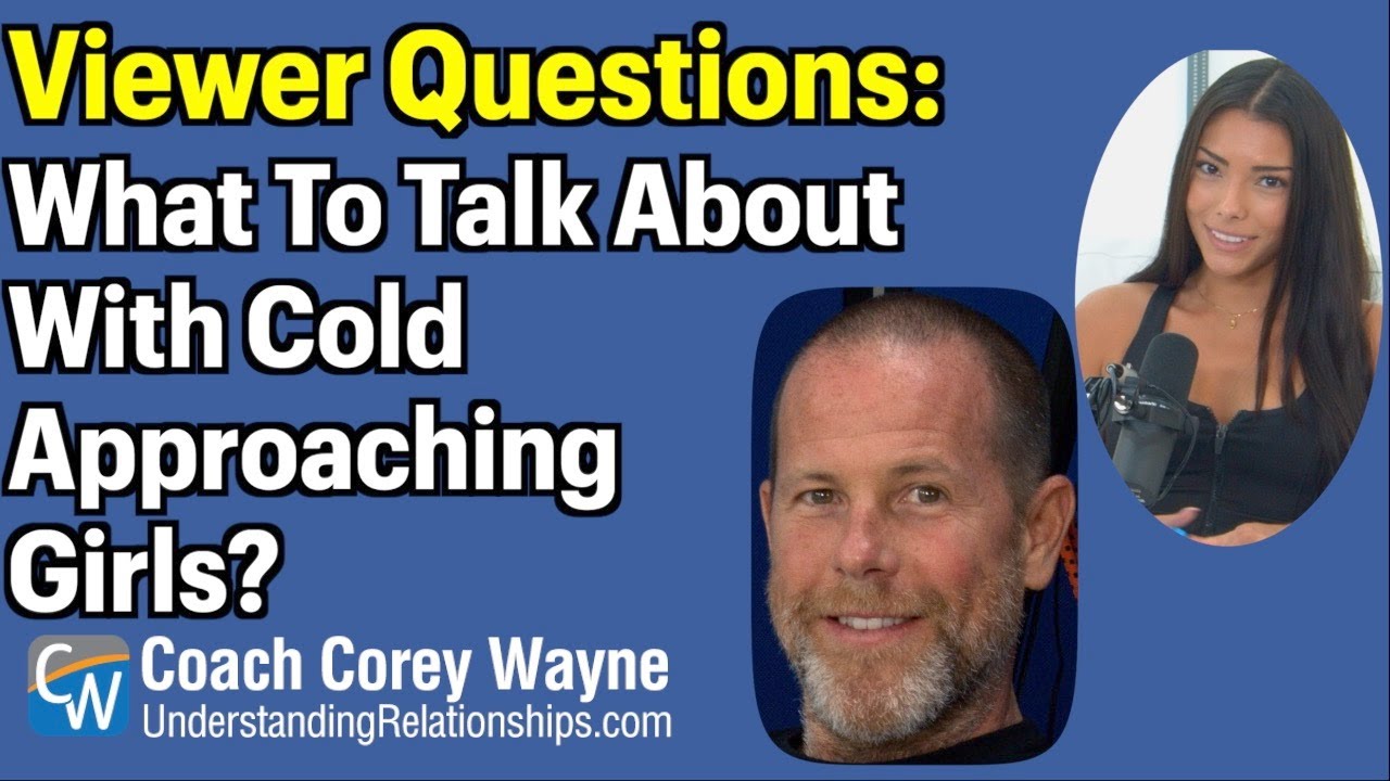 What To Talk About When Cold Approaching Girls?