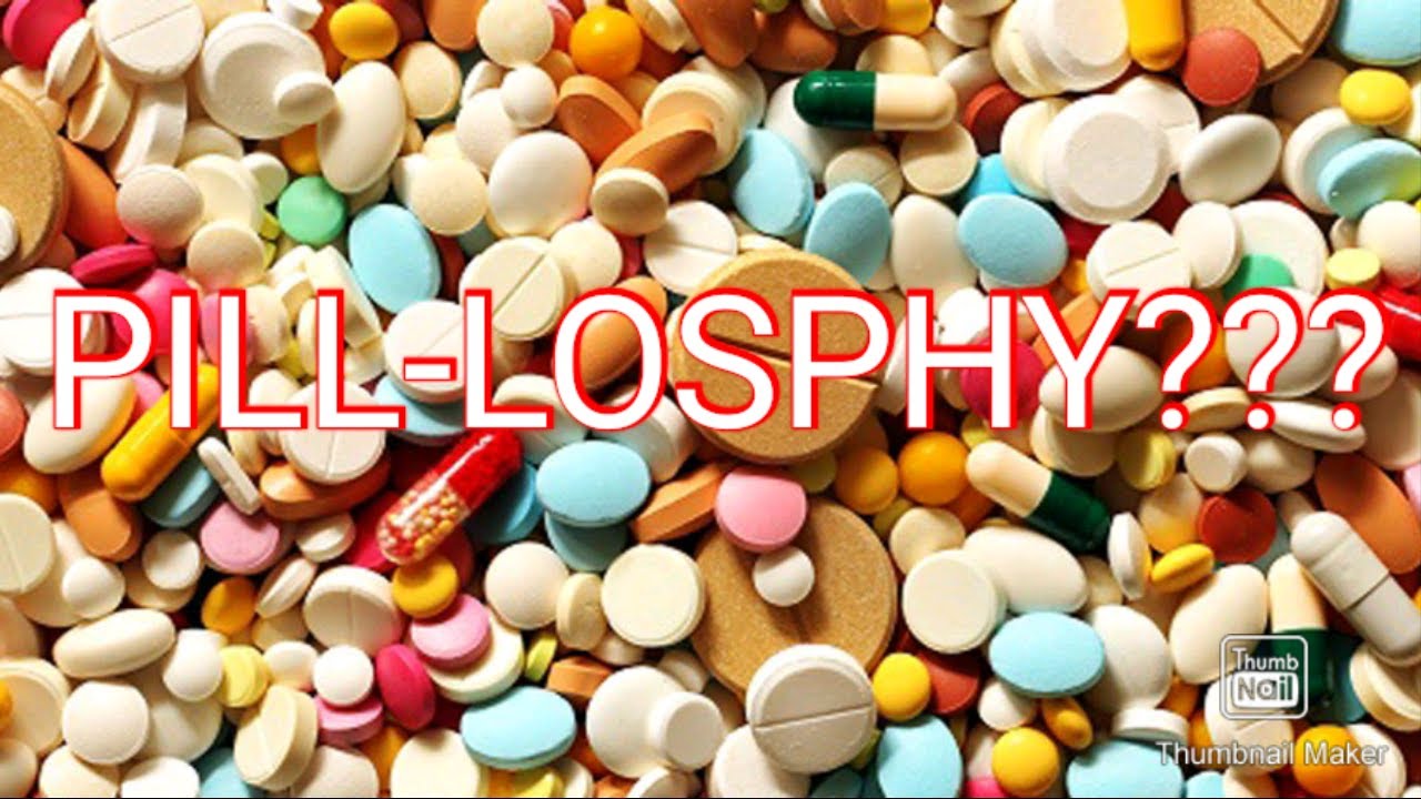 PILL-LOSPHY 2022+ | GREY PILL | BLACK PILL ILL#99