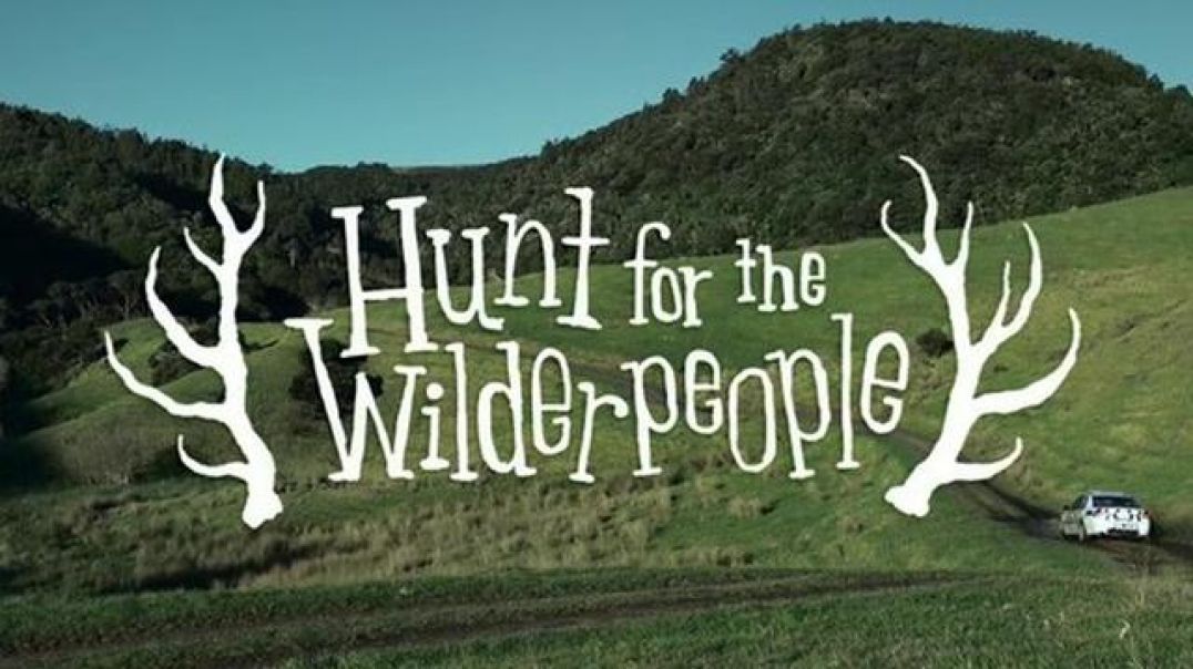 HUNT FOR THE WILDER PEOPLE.