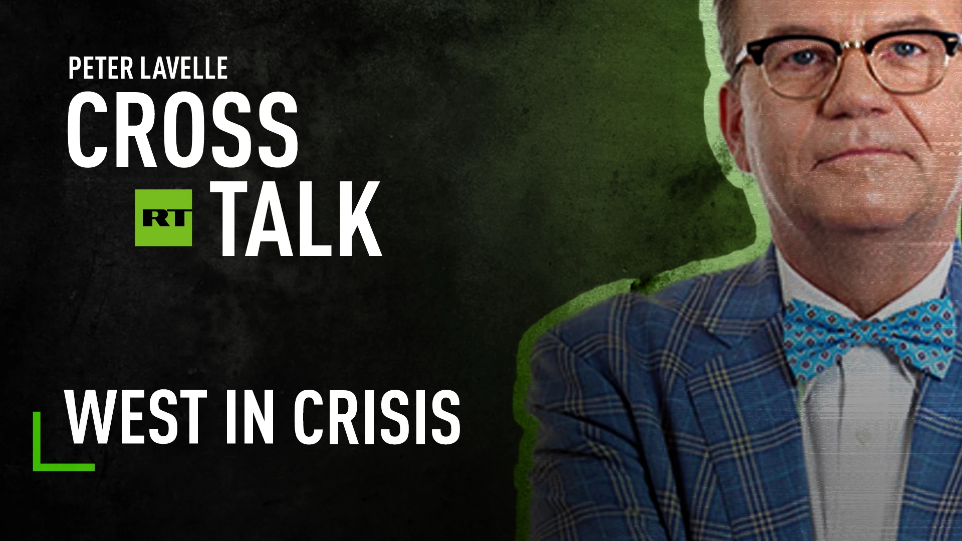 CrossTalk | West in Crisis