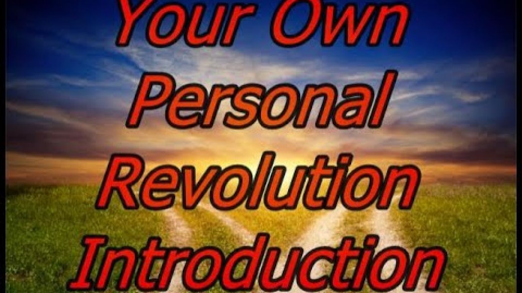 Your Own Personal Revolution - Introduction