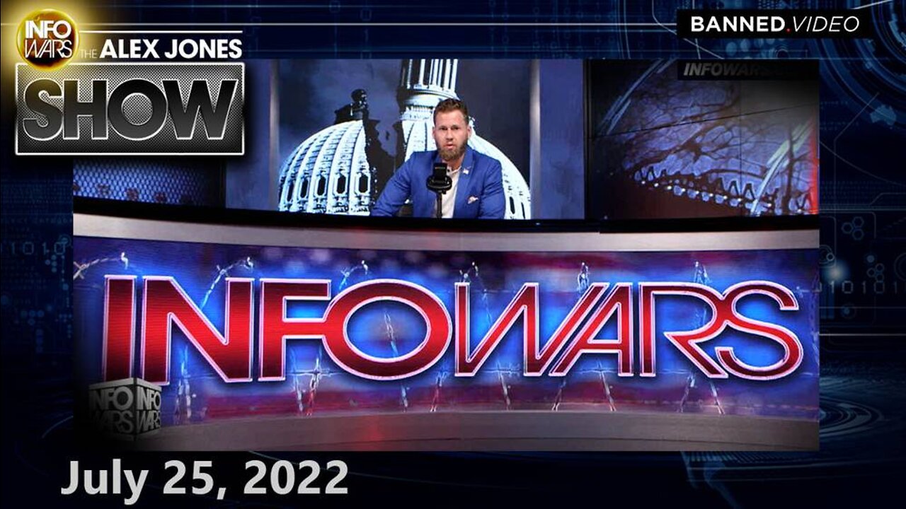 MONDAY FULL SHOW 7/25/22 – Alex Jones In Court Fighting For The Future of