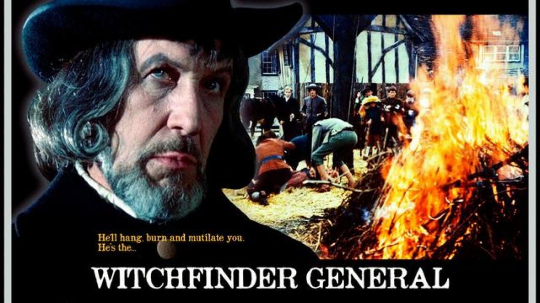 WITCHFINDER GENERAL - 1968   (Proof that Feminists are possessed by Satan)