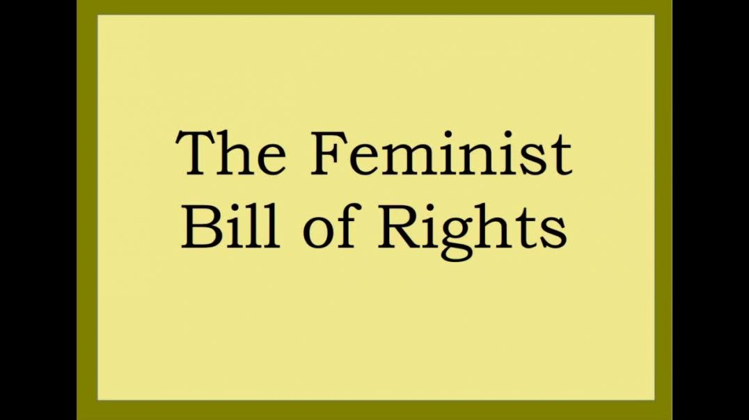 The Feminist Bill of Rights