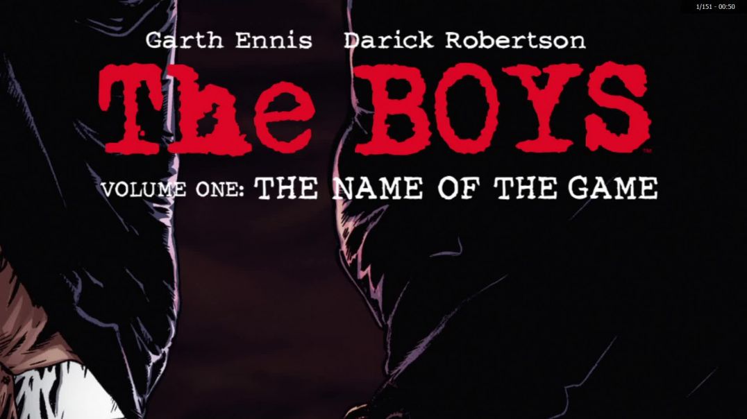 Grim's Comics Corner: The Boys Vol. 1: The Name Of The Game!