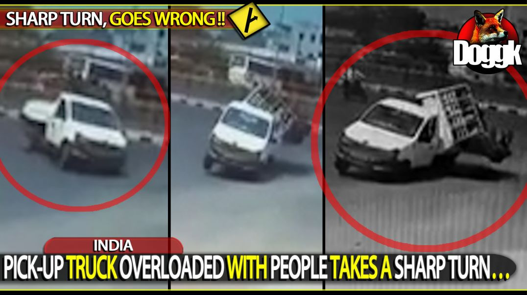 PICK-UP TRUCK OVERLOADED WITH PEOPLE TAKES A SHARP TURN.. - GOES WRONG ! - (INDIA)