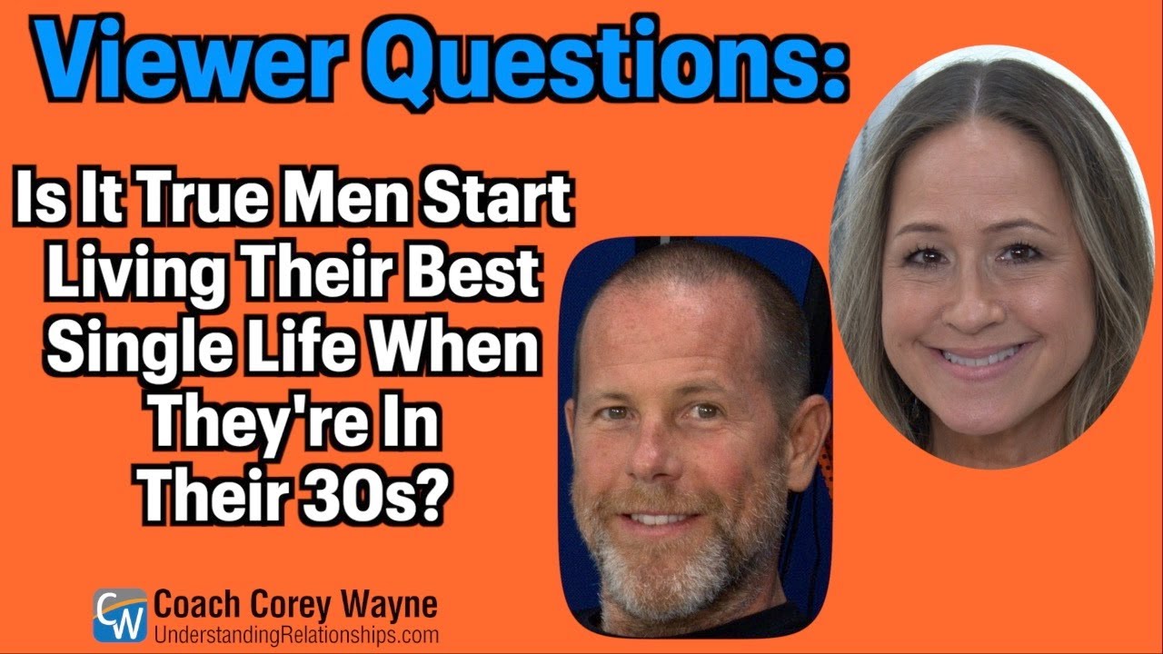 Is It True Men Start Living Their Best Single Life When They're In Their 30's?