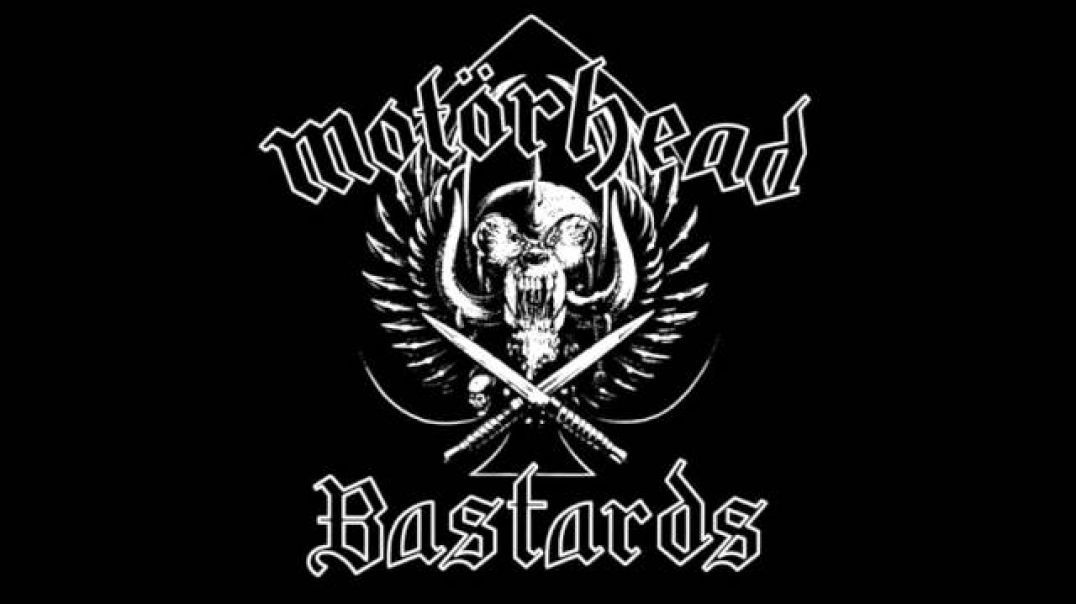 Motörhead Bastards - Complete Album including Born to Raise Hell 4 all of GODS DIRTY MGTOW BASTARDS :D \G/